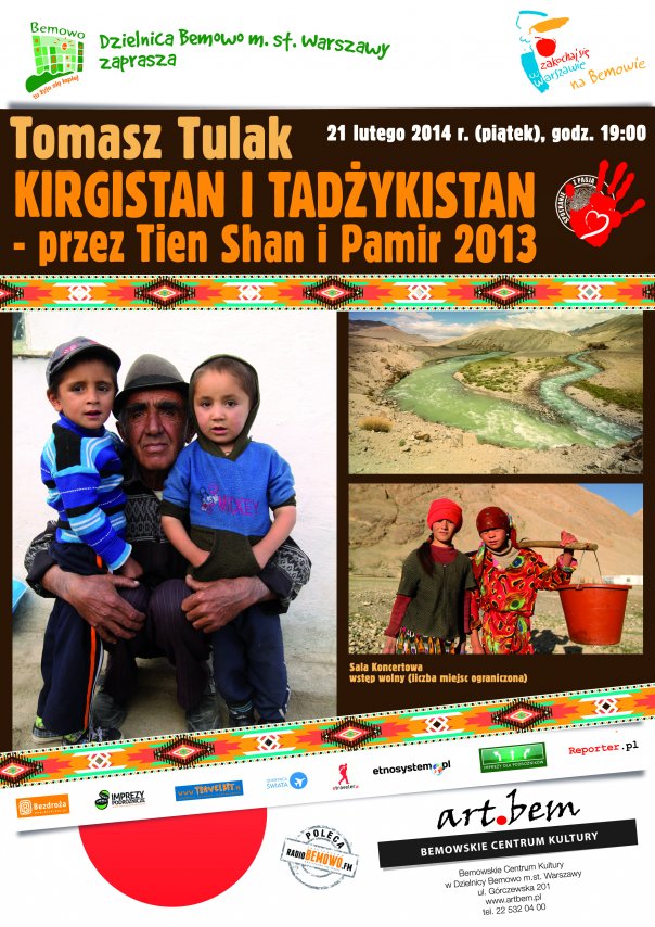 Spotkanie z pasją: Tomasz Tulak  "Kirgistan i Tadżykistan - przez Tien Shan i Pamir 2013"