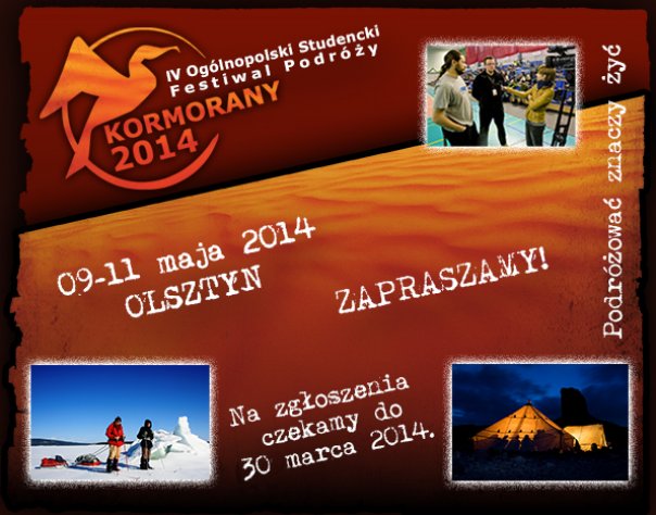 IV Ogólnopolski Studencki Festiwal Podróży Kormorany 2014