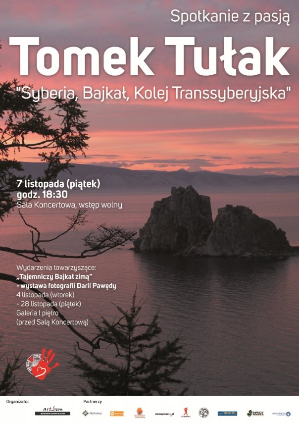 Spotkanie z pasją: Tomek Tułak "Syberia, Bajkał, Kolej Transsyberyjska"