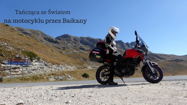 Samotnie, na motocyklu przez Bałkany