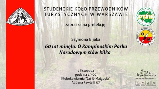 60 lat minęło. O Kampinoskim Parku Narodowym słów kilka