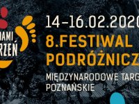 8.Festiwal Podróżnicze Śladami Marzeń
